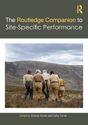 Routledge Companion to Site-Specific Performance